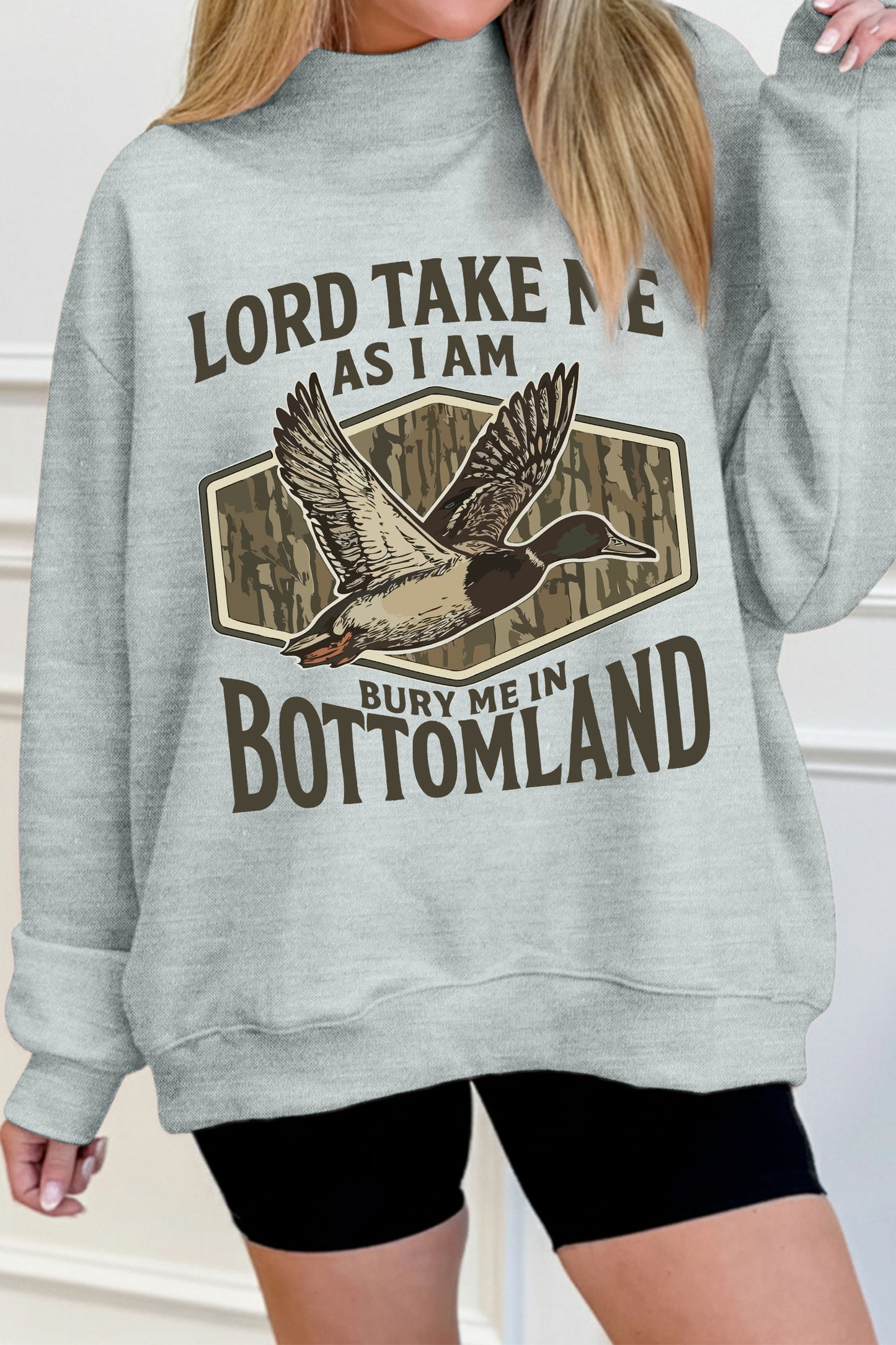 Lord Take Me As I Am Sweatshirt