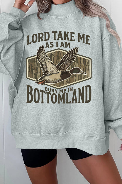 Lord Take Me As I Am Sweatshirt
