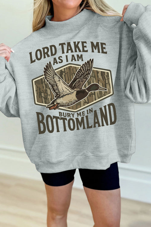 Lord Take Me As I Am Sweatshirt